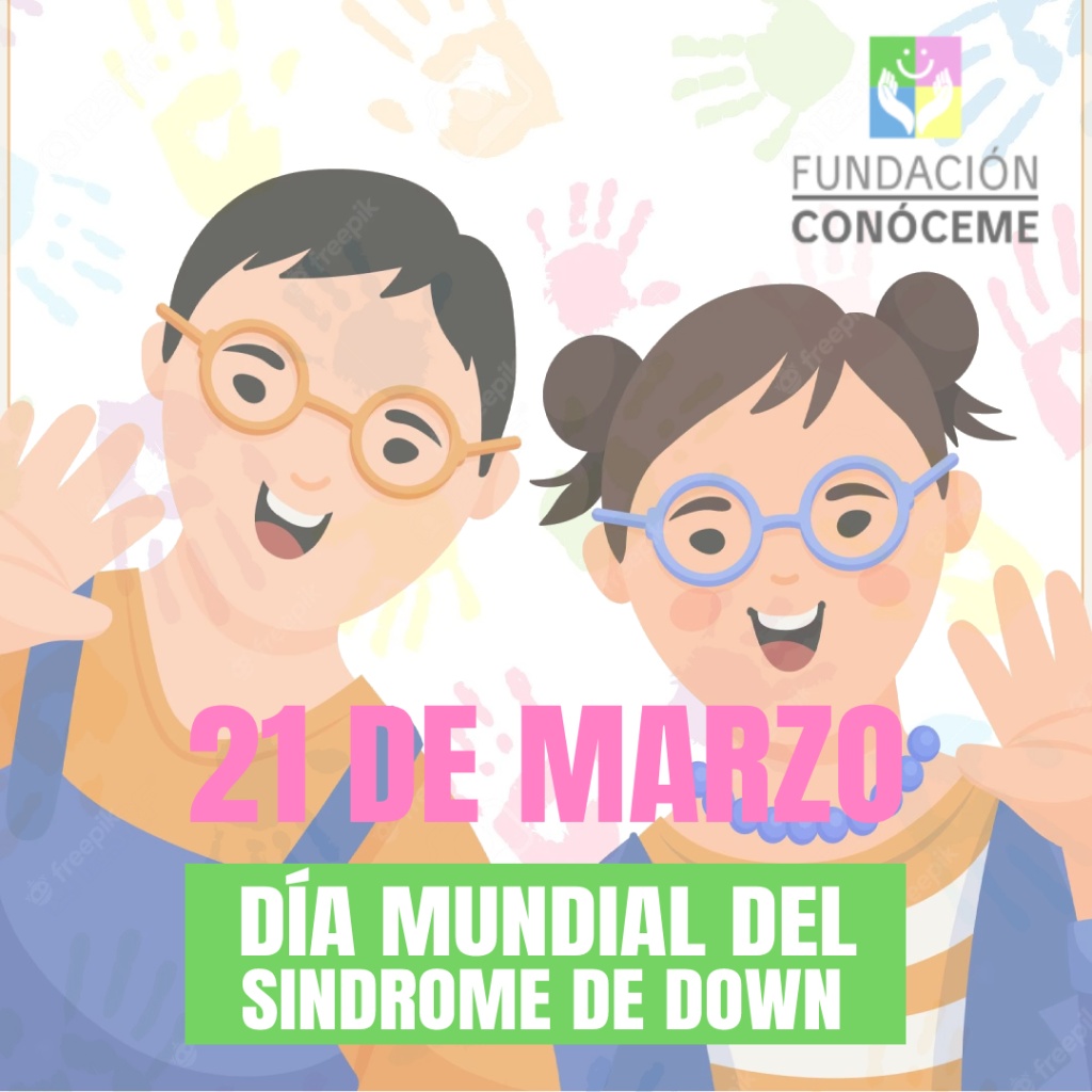 21 de marzo-Día mundial del Sindrome de Down. 2 Proyecto nuevo 2